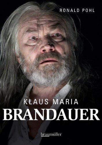 Klaus Maria Brandauer: Ein Königreich für das Theater