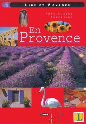 Lire et Voyager - En Provence. Mit CD. (Lernmaterialien)