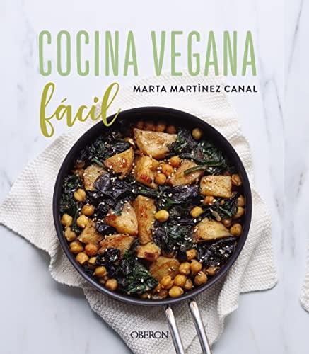 Cocina vegana fácil (Libros singulares)