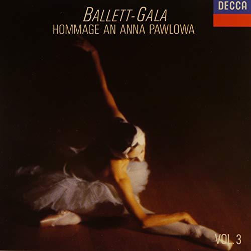 BALLETT GALA Vol.3 Hommage an Anna Pawlowa