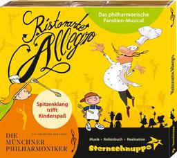 Ristorante Allegro: Das philharmonische Familien-Musical