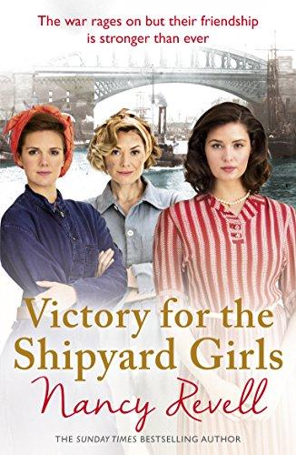 Victory for the Shipyard Girls: Shipyard Girls 5 (The Shipyard Girls Series, Band 5)