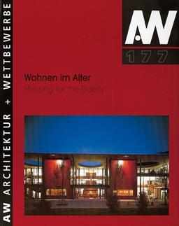 Architektur und Wettbewerbe, H.177 : Wohnen im Alter