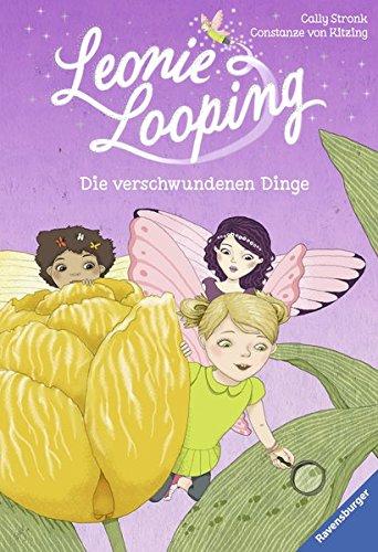 Leonie Looping, Band 5: Die verschwundenen Dinge (Erstleser)