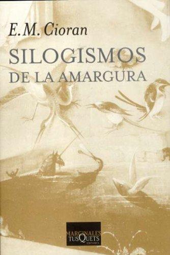 Silogismos de la amargura (Marginales, Band 109)