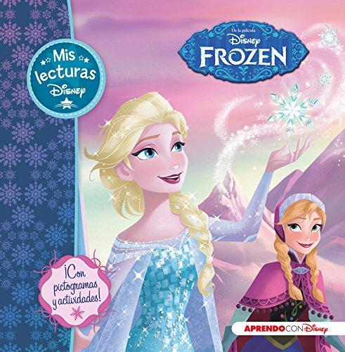 Frozen. Mis lecturas Disney: (Con pictogramas y actividades)