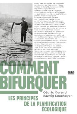 Comment bifurquer : les principes de la planification écologique