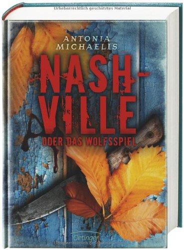 Nashville oder Das Wolfsspiel