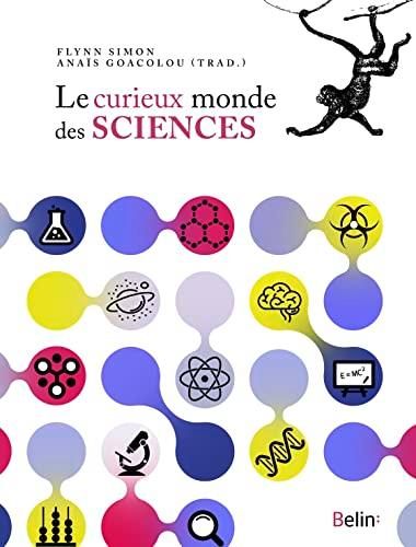 Le curieux monde des sciences