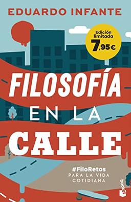 Filosofía en la calle: #FiloRetos para la vida cotidiana (Colección Especial)