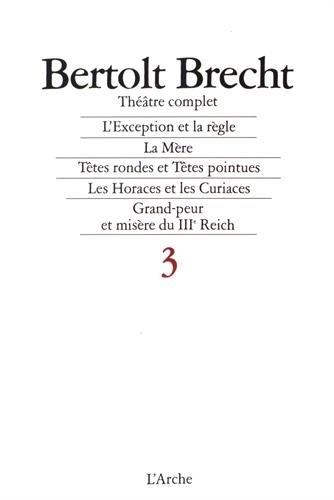 Théâtre complet. Vol. 3