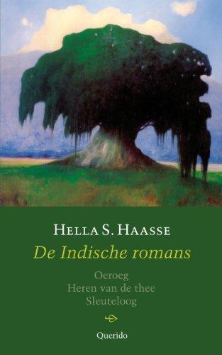 De Indische romans: Oeroeg, Heren van de thee, Sleuteloog