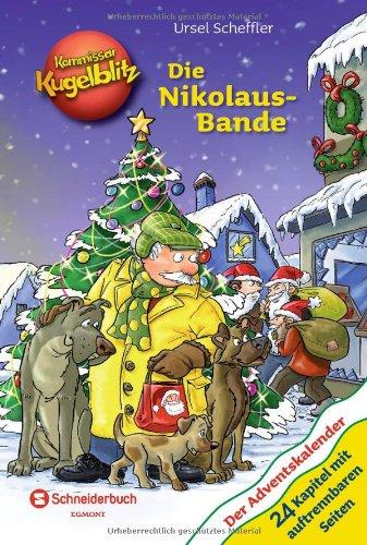 Kommissar Kugelblitz - Die Nikolaus-Bande: Der Adventskalender