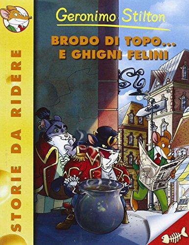 Brodo DI Topo E Ghigni Felini