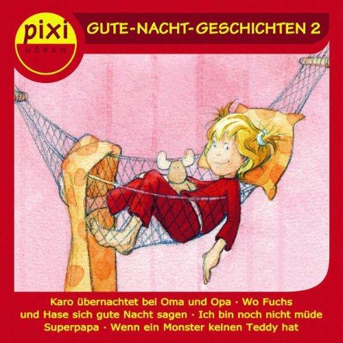 Pixi Hören: Gute-Nacht-Geschichten 2