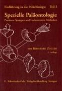 Einführung in die Paläobiologie, Tl.2, Spezielle Paläontologie, Protisten, Spongien und Coelenteraten, Mollusken