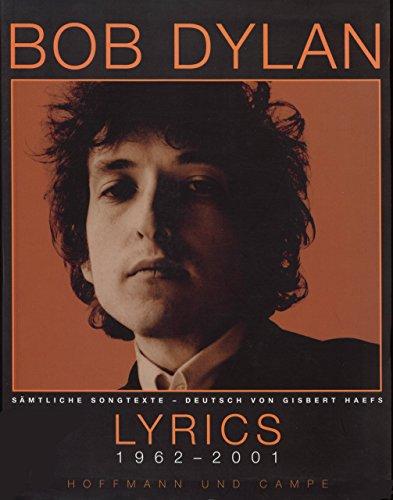 Bob Dylan Lyrics 1962-2001