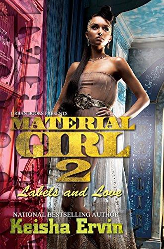 Material Girl 2:: Labels and Love