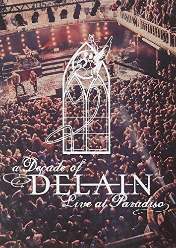 A Decade of Delain - Live at Paradiso (2CD + Blu-ray + DVD)