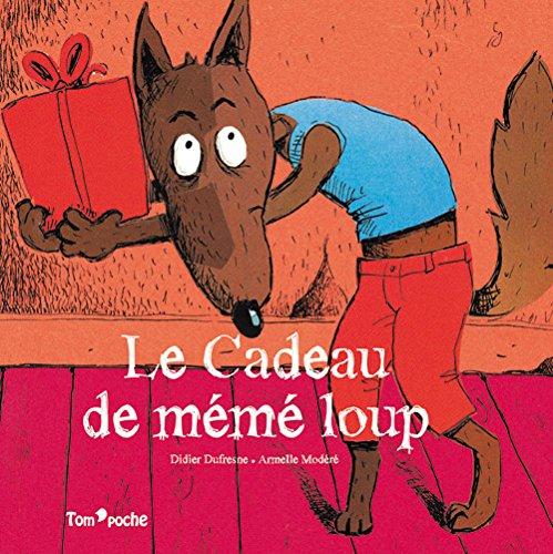 Le cadeau de mémé loup