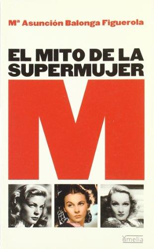 El mito de la supermujer (Yumelia)