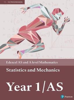 Edexcel AS and A level Mathematics Statistics & Mechanics Year 1/AS Textbook + e-book (A level Maths and Further Maths 2017)