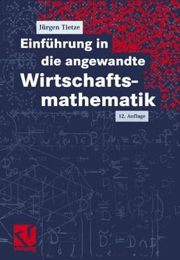 Einführung in die angewandte Wirtschaftsmathematik