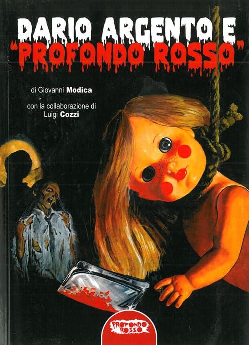 Dario Argento e «Profondo Rosso» (Cinema horror)