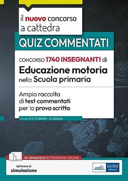 prova scritta del Concorso per 1.740 Insegnanti di Educazione Motoria nella Scuola Primaria: test commentati (CC)