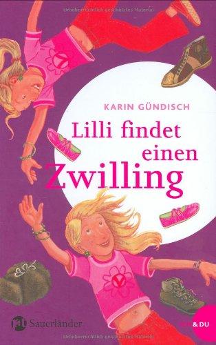 Lilli findet einen Zwilling