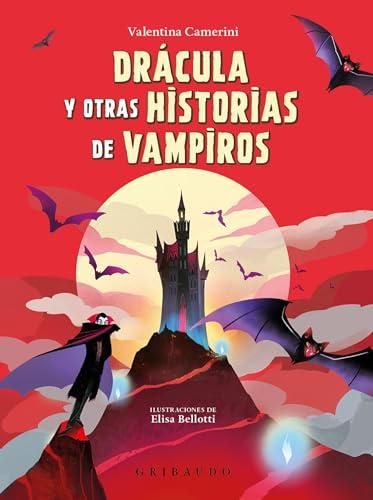 Drácula y otras historias de vampiros (Clásicos)