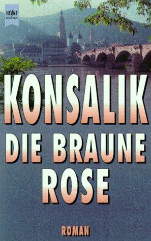 Die braune Rose