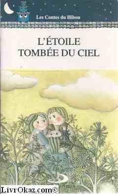 L'étoile tombée du ciel