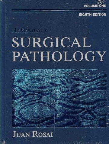 Ackerman's Surgical Pathology, in 2 vol.