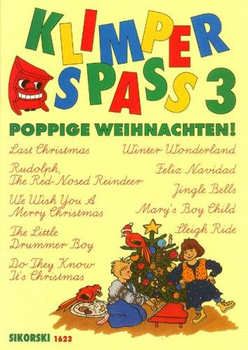 Klimper Spass 3 - Poppige Weihnacht. Klavier, Keyboard