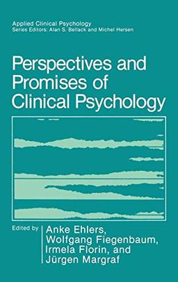 Perspectives and Promises of Clinical Psychology (Nato Science Series B:)