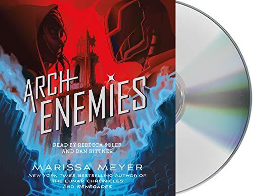 Archenemies (Renegades, 2, Band 2)