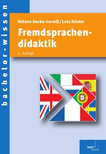 Fremdsprachendidaktik: Eine Einführung (bachelor-wissen)