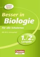 Besser in der Sekundarstufe I Biologie 1./2. Lernjahr: Übungsbuch mit separatem Lösungsheft (24 S.)