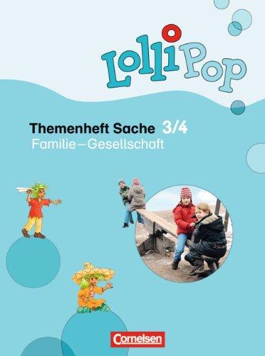 LolliPop Sache: 3./4. Schuljahr - Familie - Gesellschaft: Themenheft 1