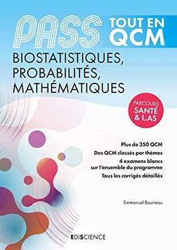 Biostatistiques, probabilités, mathématiques, Pass : tout en QCM : parcours santé & L.AS