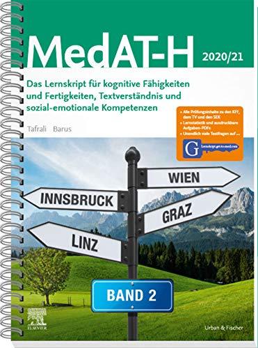 MedAT Humanmedizin 2020/2021- Band 2: Das Lernskript für kognitive Fähigkeiten und Fertigkeiten, Textverständnis und sozial-emotionale Kompetenzen - Mit Zugang zu Lernskript.get-to-med.com