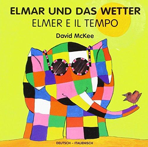 Elmar und das Wetter, deutsch-italienisch