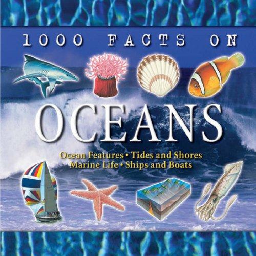 Oceans (1000 Facts on...)