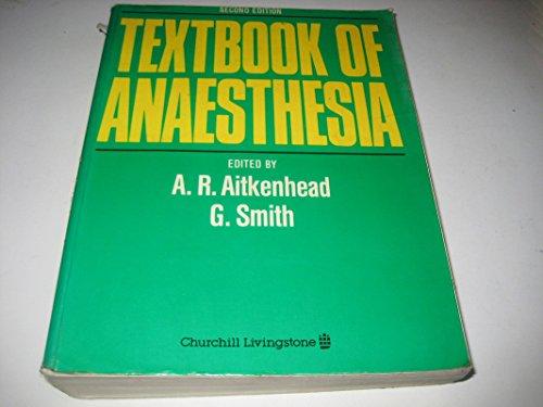 Textbook of Anesthesia