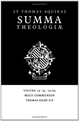 Summa Theologiae v59: 3a. 79-83