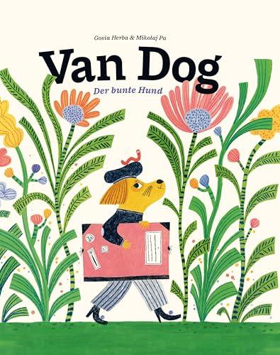 Van Dog: Der bunte Hund