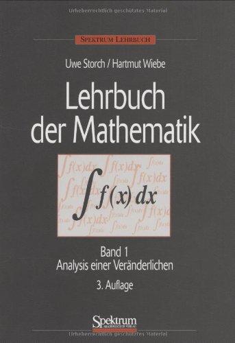 Lehrbuch der Mathematik - Paket. Band 1-4 (1996-2001): Lehrbuch der Mathematik, Band 1: Analysis einer Veränderlichen: BD 1 (Sav Mathematik)