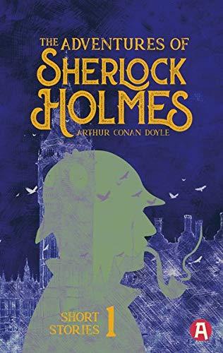 The Adventures of Sherlock Holmes. Arthur Conan Doyle (englische Ausgabe): 12 Short Stories