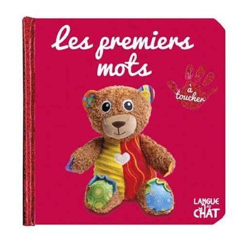 Les premiers mots : à toucher